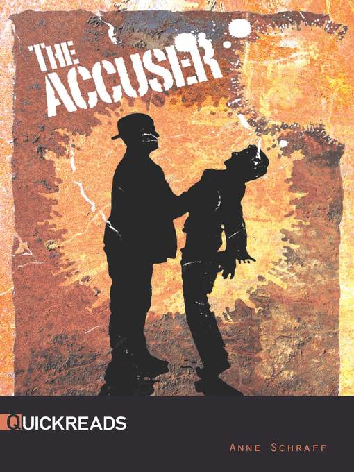 Title details for The Accuser, Set 2 by Anne Schraff - Available